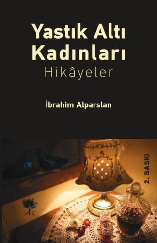 Yastık Altı Kadınları | Kitap Ambarı