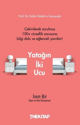 Yatağın İki Ucu