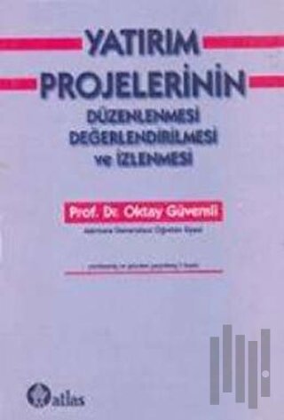 Yatırım Projelerinin Düzenlenmesi Değerlendirilmesi ve İzlenmesi | Kit