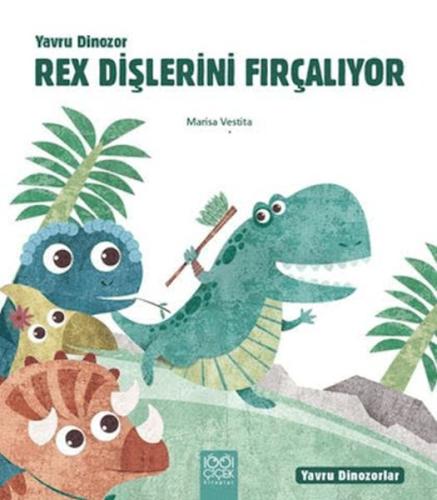 Yavru Dinozor Rex Dişlerini Fırçalıyor | Kitap Ambarı