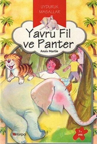 Yavru Fil ve Paner - Uyduruk Masallar | Kitap Ambarı