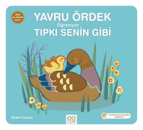 Yavru Ördek Öğreniyor Tıpkı Senin Gibi | Kitap Ambarı
