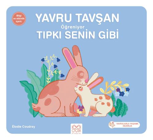 Yavru Tavşan Öğreniyor Tıpkı Senin Gibi | Kitap Ambarı