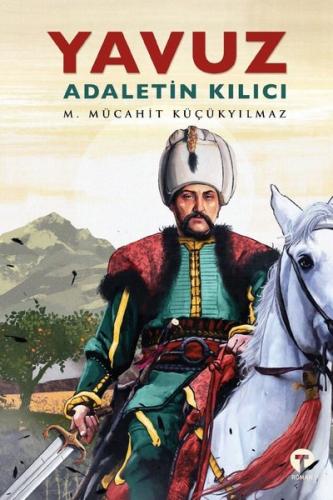 Yavuz: Adaletin Kılıcı | Kitap Ambarı