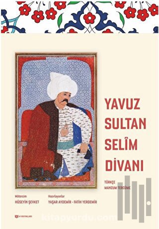 Yavuz Sultan Selim Divanı | Kitap Ambarı