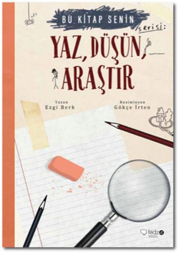 Yaz Düşün Araştır-Bu Kitap Senin