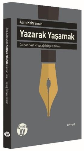 Yazarak Yaşamak | Kitap Ambarı