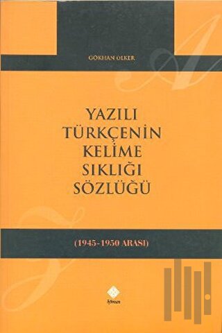 Yazılı Türkçenin Kelime Sıklığı Sözlüğü