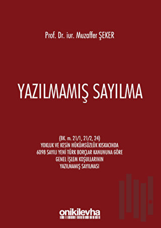 Yazılmamış Sayılma (Ciltli)
