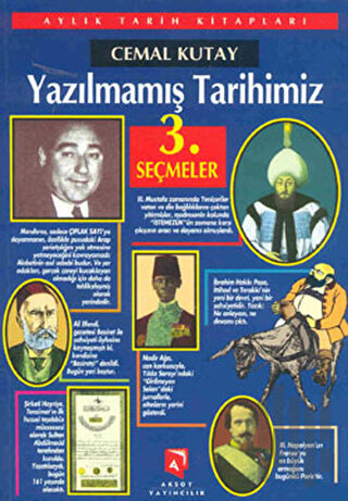 Yazılmamış Tarihimiz - Seçmeler 3