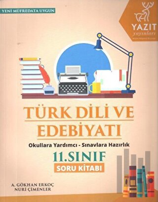 Yazıt 11. Sınıf Türk Dili ve Edebiyatı Soru Kitabı | Kitap Ambarı