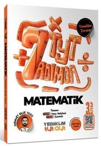 Yedi Adımda Temelden Zirveye TYT Matematik Tamamı Video Konu Anlatımlı ve Tamamı Video Çözümlü Soru