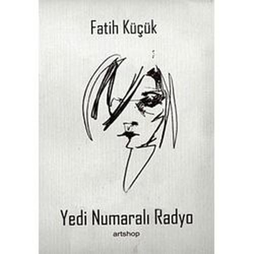 Yedi Numaralı Radyo | Kitap Ambarı