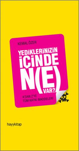 Yediklerinizin İçinde Ne Var? | Kitap Ambarı