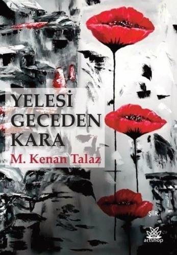 Yelesi Geceden Kara | Kitap Ambarı