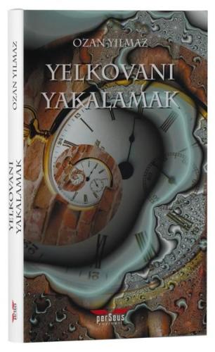 Yelkovanı Yakalamak