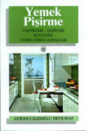 Yemek Pişirme - Teknikleri