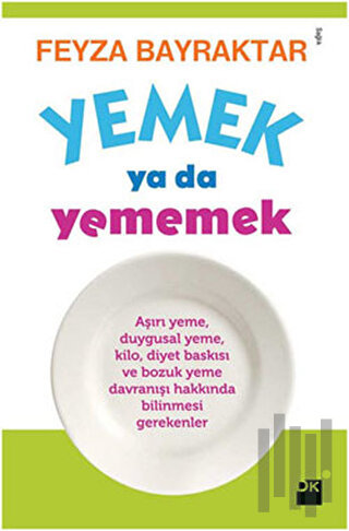 Yemek Ya Da Yememek