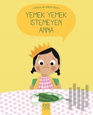 Yemek Yemek İstemeyen Anna | Kitap Ambarı
