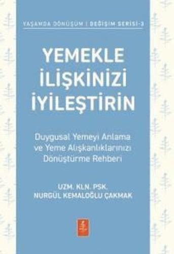 Yemekle İlişkini İyileştirin | Kitap Ambarı