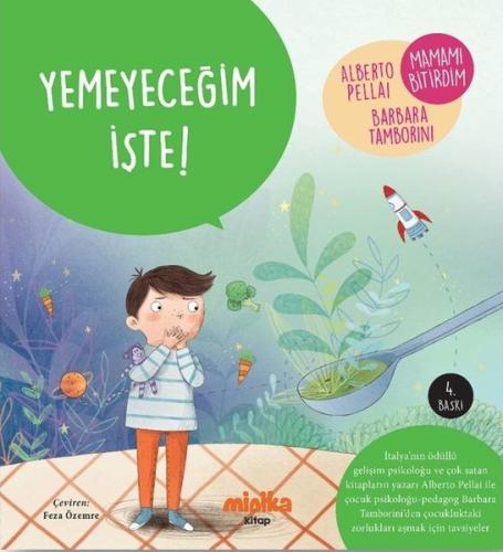 Yemeyeceğim İşte! | Kitap Ambarı
