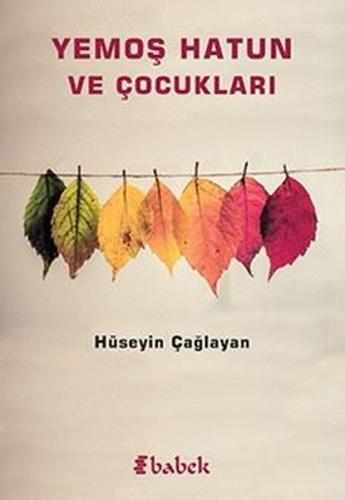 Yemoş Hatun ve Çocukları | Kitap Ambarı