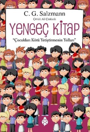 Yengeç Kitap - Çocukları Kötü Yetiştirmenin Yolları