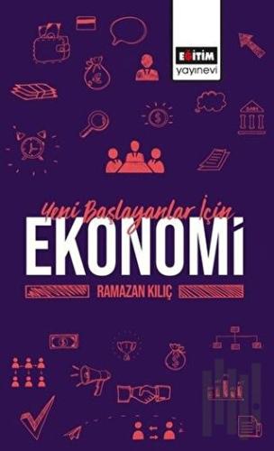 Yeni Başlayanlar İçin Ekonomi | Kitap Ambarı
