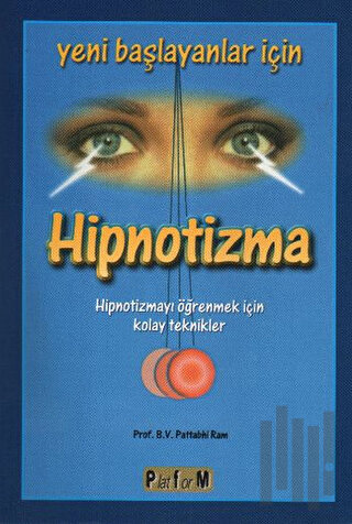 Yeni Başlayanlar İçin Hipnotizma | Kitap Ambarı