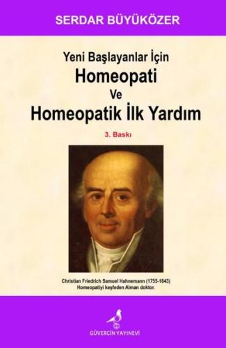 Yeni Başlayanlar İçin Homeopati ve Homeopatik İlk Yardım | Kitap Ambar