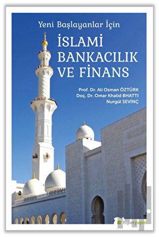 Yeni Başlayanlar İçin İslami Bankacılık ve Finans | Kitap Ambarı