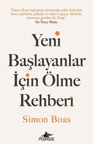 Yeni Başlayanlar İçin Ölme Rehberi | Kitap Ambarı
