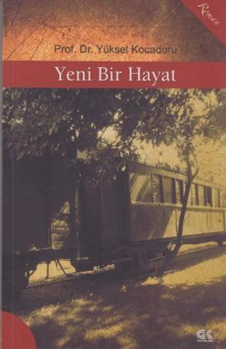 Yeni Bir Hayat | Kitap Ambarı