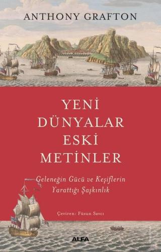 Yeni Dünyalar Eski Metinler | Kitap Ambarı