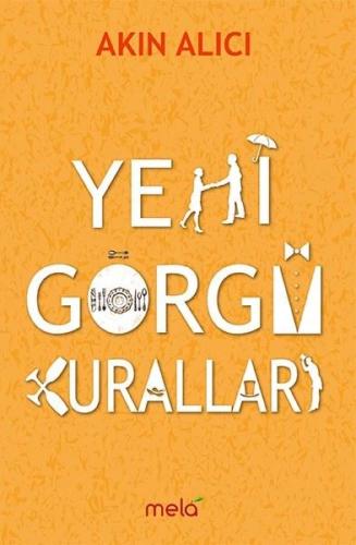 Yeni Görgü Kuralları | Kitap Ambarı
