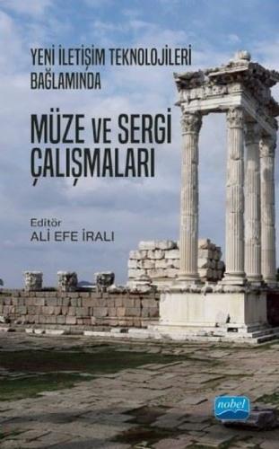 Yeni İletişim Teknolojileri Bağlamında Müze ve Sergi Çalışmaları | Kit