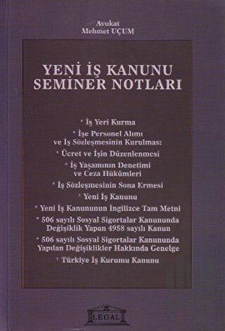 Yeni İş Kanunu Seminer Notları