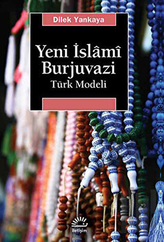 Yeni İslami Burjuvazi | Kitap Ambarı
