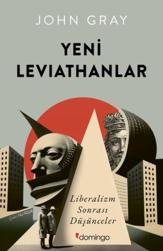 Yeni Leviathanlar: Liberalizm Sonrası Düşünceler | Kitap Ambarı