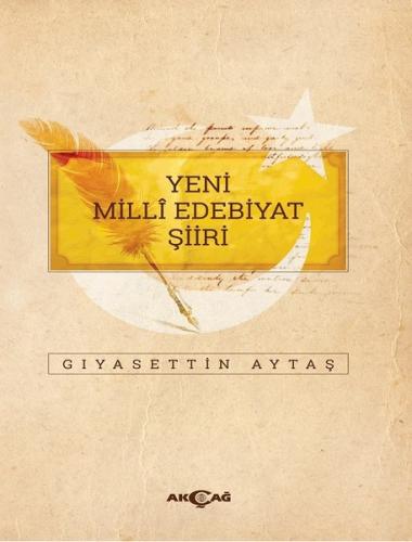 Yeni Milli Edebiyat Şiiri | Kitap Ambarı