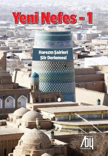 Yeni Nefes 1 - Harezm Şairleri Şiir Derlemesi | Kitap Ambarı