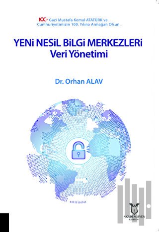 Yeni Nesil Bilgi Merkezleri: Veri Yönetimi