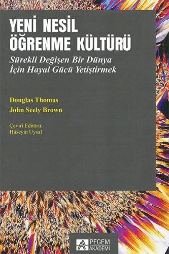 Yeni Nesil Öğrenme Kültürü