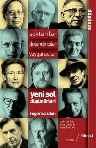 Yeni Sol Düşünürleri: Soytarıcılar-Dolandırıcılar-Yaygaracılar | Kitap