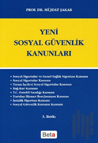 Yeni Sosyal Güvenlik Kanunları