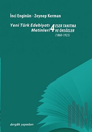 Yeni Türk Edebiyatı Metinleri 4 - Eser Tanıtma ve Önsözler | Kitap Amb