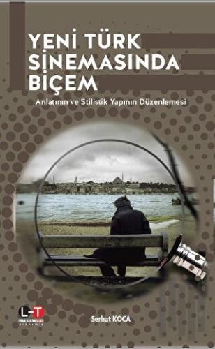 Yeni Türk Sinemasında Biçem | Kitap Ambarı