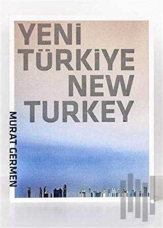 Yeni Türkiye - New Turkey (Ciltli) | Kitap Ambarı