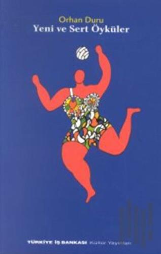 Yeni ve Sert Öyküler | Kitap Ambarı