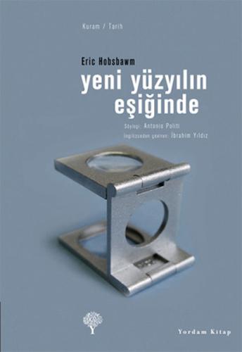 Yeni Yüzyılın Eşiğinde | Kitap Ambarı